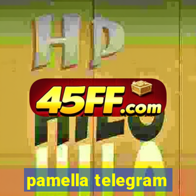 pamella telegram